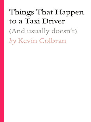 cover image of Things That Happen to a Taxi Driver